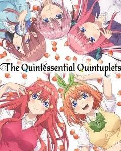 Quintessential Quintuplets